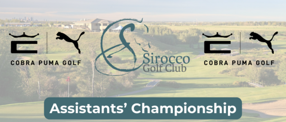 Assistants’ Championship Returns to Sirocco Golf Club in 2024