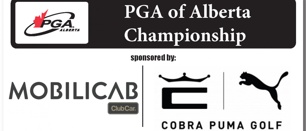 Cobra Puma Golf & Mobilicab PGA of Alberta Championship - Draw Available