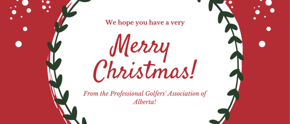 PGA of Alberta Office Hours Update - Closed Dec. 20th - Jan. 3rd