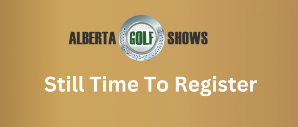 Still Time to Register - Consumer Golf Shows