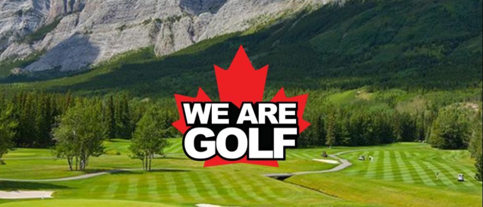 We Are Golf releases Economic Impact of Golf in Canada (2019)